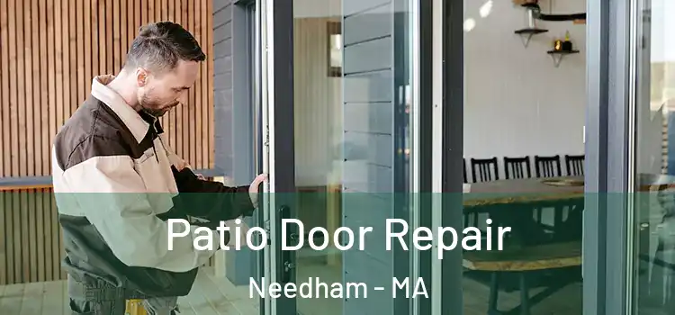  Patio Door Repair Needham - MA